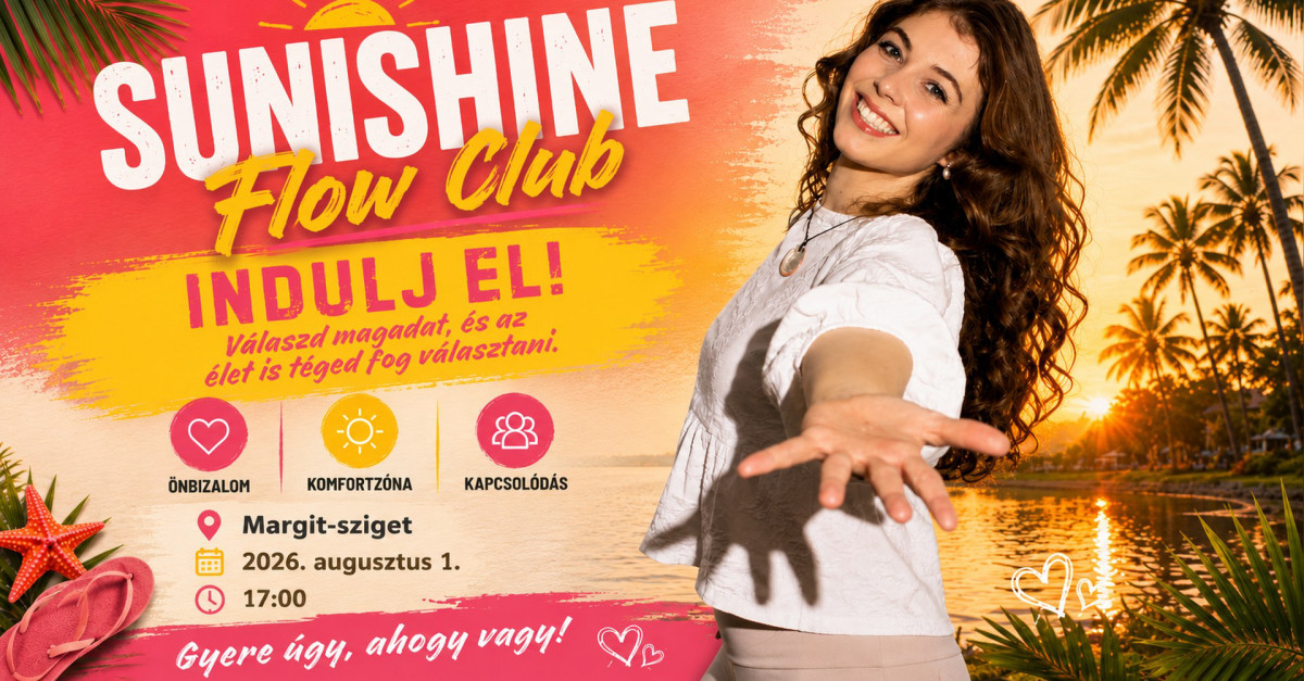 INDULJ EL! Válaszd magadat, és az élet is téged választ - Sunshine Flow Közösség cover image