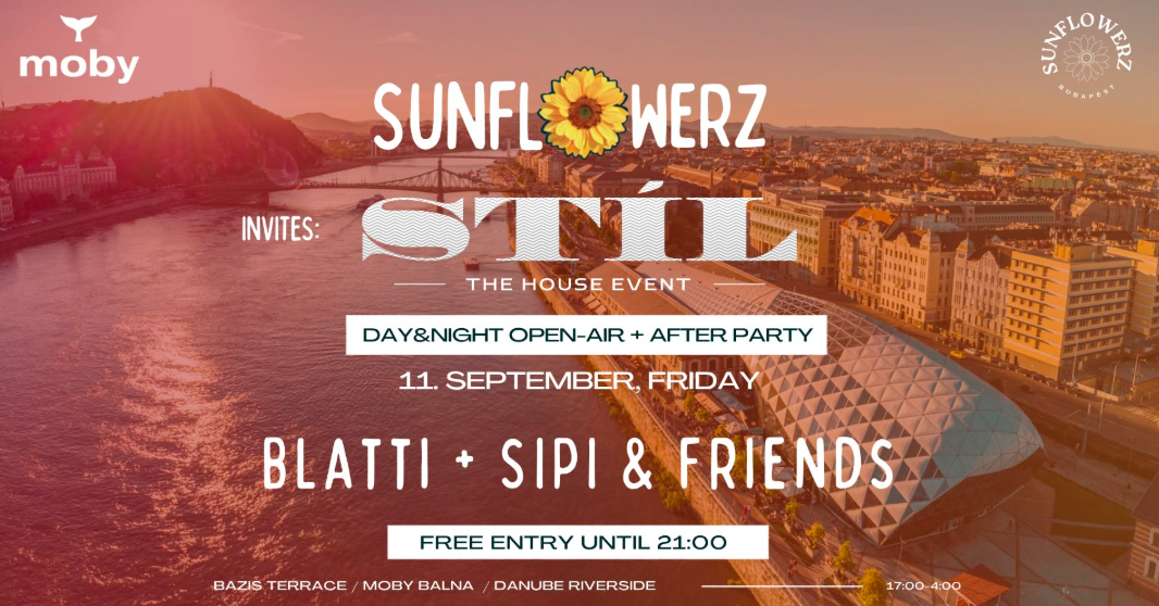 đ»SUNFLOWERZ x STĂL - DAY & NIGHT HOUSE OPEN-AIR + AFTER 09.11. BĂĄzis + Moby cover image