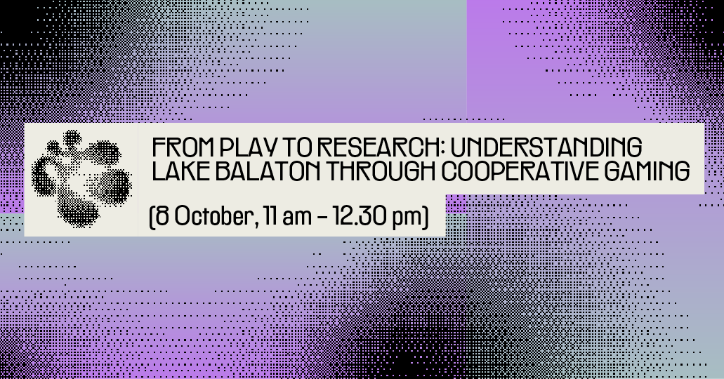 From Play to Research: Understanding Lake Balaton Through Cooperative Gaming cover image