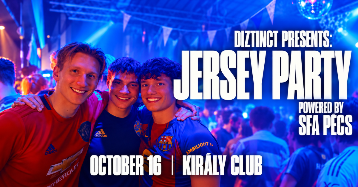 INTERNATIONAL JERSEY PARTY | 10/16 | KIRÁLY RENDEZVÉNYHÁZ cover image