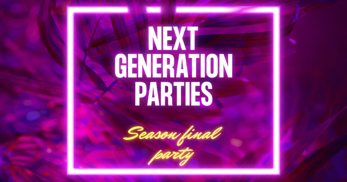 Next Generation Parties :Season Final Party cover image