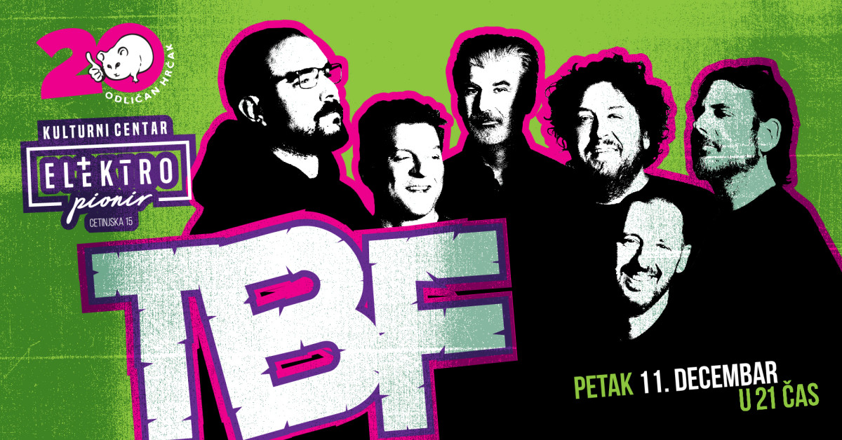 Artwork for TBF @ KC Elektropionir // 11. 12.2026. //