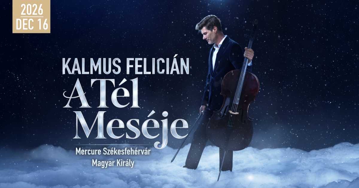 A Tél Meséje | Székesfehérvár